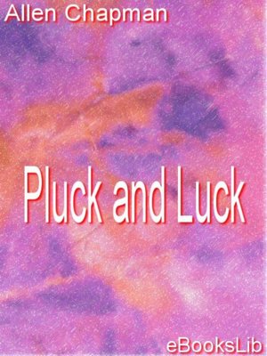 cover image of Pluck and Luck